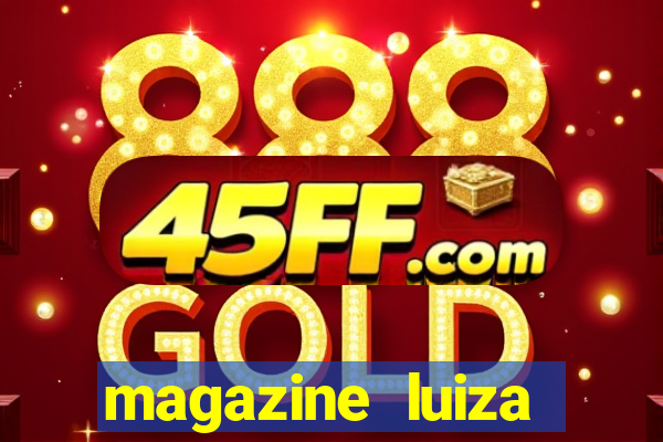 magazine luiza sorteio 5 mil